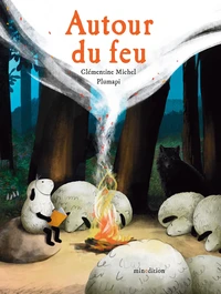 Autour du feu