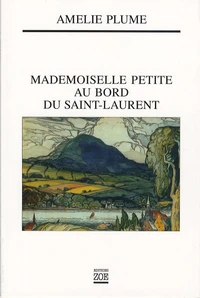 Mademoiselle Petite au bord du Saint-Laurent