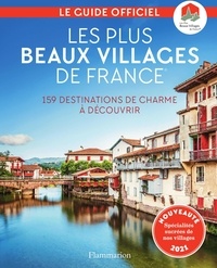  Plus beaux villages de France - Les plus beaux villages de France - Guide officiel de l'Association Les Plus Beaux Villages de France.