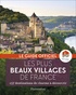  Plus beaux villages de France - Les plus beaux villages de France - Guide officiel de l'association Les Plus Beaux Villages de France.