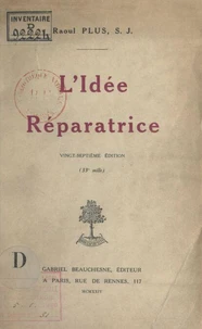 L'idée réparatrice