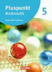 Pluspunkt Mathematik 05. Schülerbuch Baden-Württemberg.