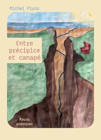 Entre précipice et canapé