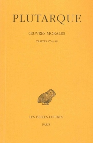  Plutarque - Oeuvres morales - Tome 10, Traités 47-48, Dialogue sur l'amour, Histoires d'amour.