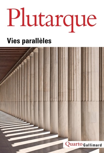  Plutarque - Vies Paralleles.