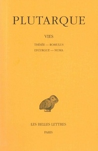  Plutarque - Vies - Tome 1, Thésée-Romulus, Lycurgue-Numa.