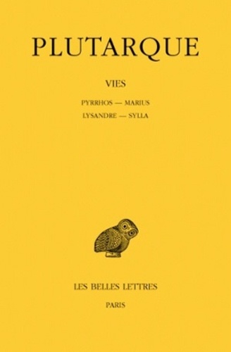  Plutarque - Vies - Tome 6, Pyrrhos-Marius, Lysandre-Sylla.