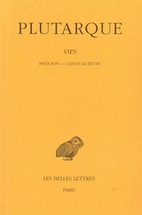  Plutarque - Vies - Tome 10, Phocion-Caton le Jeune.
