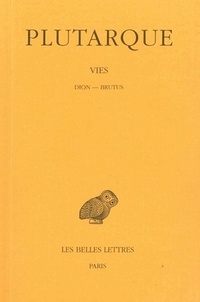 Vies - Tome 14, Dion-Brutus.pdf