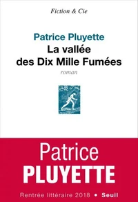 La vallée des Dix Mille Fumées