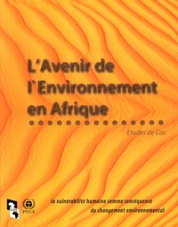 L'Avenir de l'environnement en Afrique