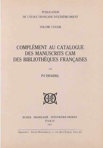 Po Dharma - Complément au catalogue des manuscrits Cam des bibliothèques françaises.