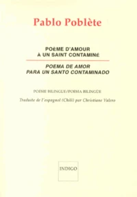 Poème d'amour pour un saint contaminé