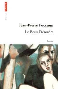Le Beau Desordre