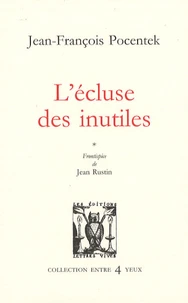 L'écluse des inutiles