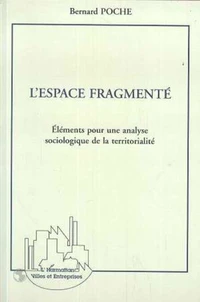 L'espace fragmenté