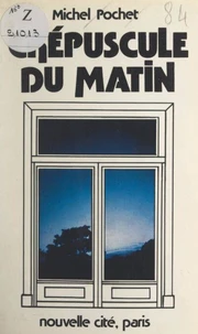 Crépuscule du matin