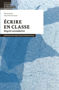 Ecrire en classe Degrés secondaires