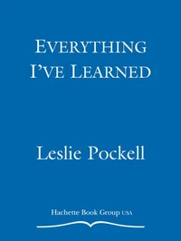 Everything I've Learned