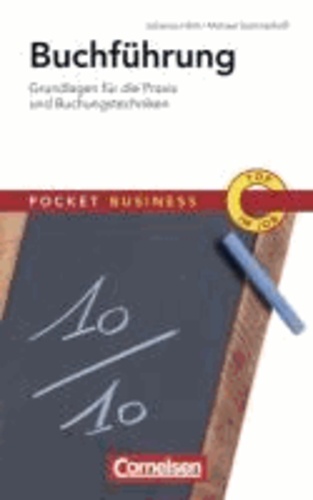 Pocket Business Buchführung - Grundlagen für die Praxis und Buchungstechniken.