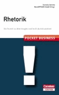 Pocket Business. Rhetorik - Die Kunst, zu überzeugen und sich durchzusetzen.