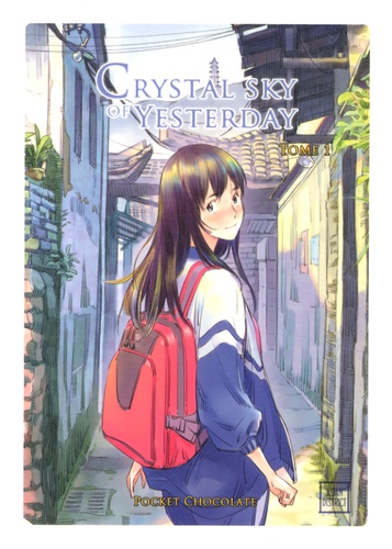  Pocket Chocolate - Crystal Sky of Yesterday Tome 1 : .