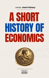 A Short History of Economics