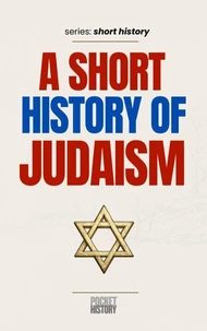 A Short History of Judaism