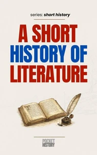 A Short History of Literature