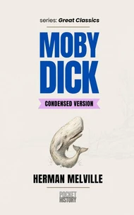 Moby Dick: condensed version