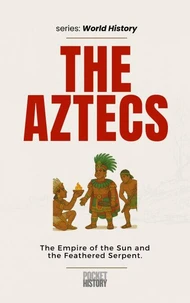 The Aztecs