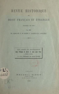 Les aides en Bourgogne sous Philippe le Hardi et Jean sans Peur (1363-1419)