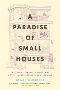 A Paradise of Small Houses