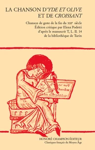 La chanson d'"Yde et Olive" et de "Croissant"