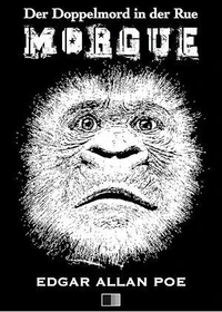 Der Doppelmord in der Rue Morgue