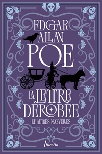 La lettre dérobée et autres nouvelles