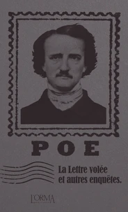 La Lettre volée et autres enquêtes