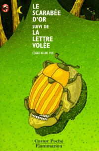 Le scarabée d'or. suivi de La lettre volée