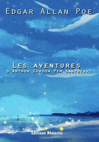 Les aventures d'Arthur Gordon Pym de Nantucket