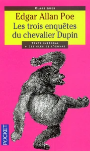 Les Trois Enquetes Du Chevalier Dupin