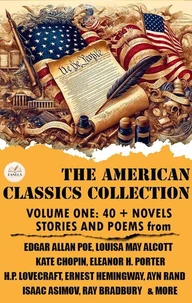 The American Classics Collection - Volume One