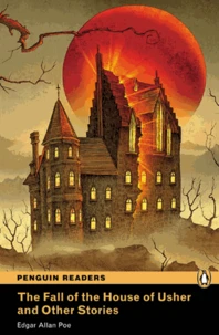 The Fall of The House of Usher and Other Stories