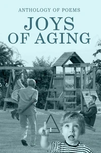 Joys Of Aging