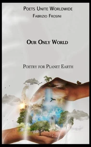 Our Only World : Poetry for Planet Earth