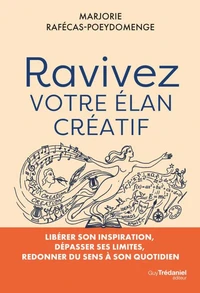 Ravivez votre élan créatif