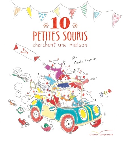 10 petites souris cherchent une maison