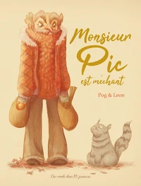 Monsieur Pic est méchant