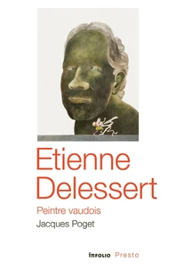 Etienne Delessert, peintre vaudois