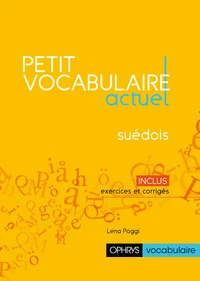 Petit vocabulaire actuel suédois