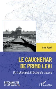 Le cauchemar de Primo Levi